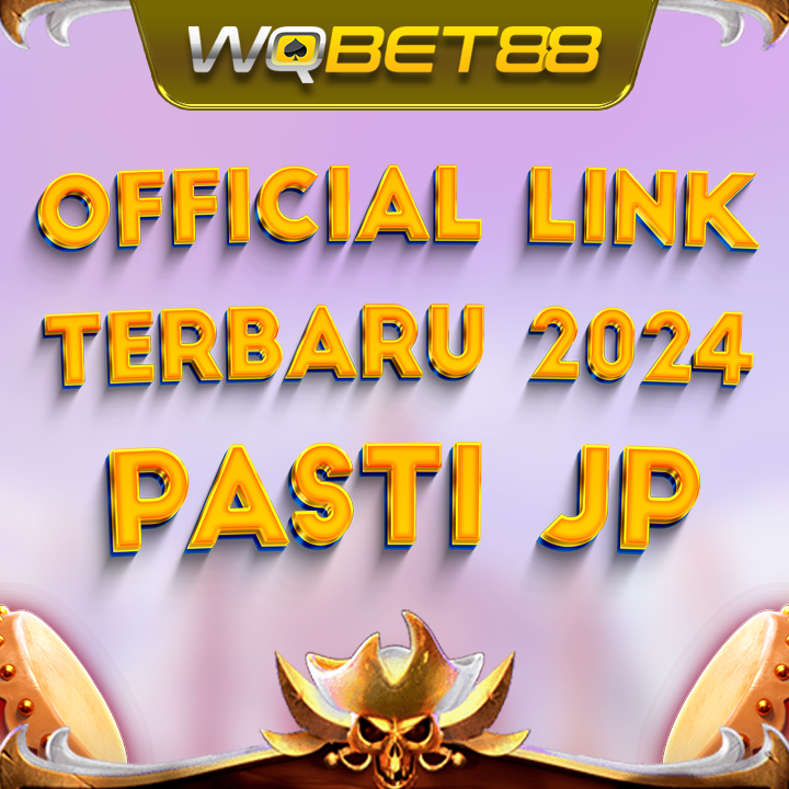 WQBET88 | Official Link Terbaru Pasti JP Winrate Terjamin 2024